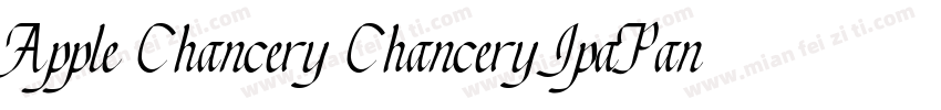 Apple Chancery Chancery IpaPanNew字体转换